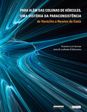 Capa do livro "Para além das Colunas de Hércules, uma História da Paraconsistência"