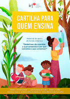 Cartilha para quem ensina: material de apoio do livreto didático: “Detetives da comida: o que comemos e por que comemos o que comemos?”