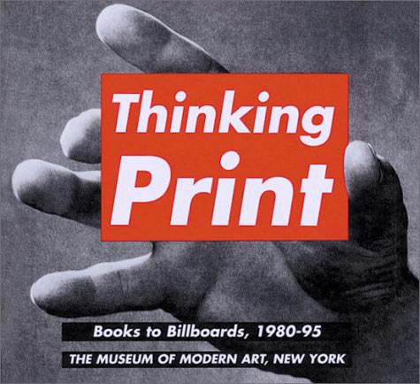 Catálogo da exposição "Thinking Print" - MoMa, 1996