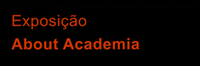 Destaque - Exposição About Academia