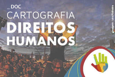 Lançamento Cartografia Direitos Humanos