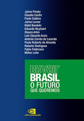 Capa do livro 'Brasil: O Futuro que Queremos"