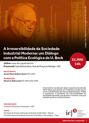 Convite - A Irreversibilidade da Sociedade Industrial Moderna: um Diálogo com a Política Ecológica de U. Beck